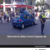 Imagen del titulo Reforma de los Delitos contra la Seguridad Vial