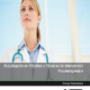 Imagen del titulo ACTUALIZACIÓN EN MODELOS Y TÉCNICAS DE INTERVENCIÓN PSICOTERAPÉUTICA