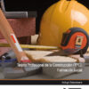 Imagen del titulo TARJETA PROFESIONAL DE LA CONSTRUCCIÓN (TPC). FORMACIÓN INICIAL