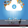 Imagen del titulo CLOUD: HERRAMIENTAS PARA TRABAJAR EN LA NUBE-INCLUYE CONTENIDO MULTIMEDIA