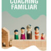 Imagen del titulo COACHING FAMILIAR
