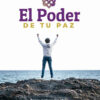 Imagen del titulo EL PODER DE TU PAZ