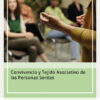 Imagen del titulo CONVIVENCIA Y TEJIDO ASOCIATIVO DE LAS PERSONAS SORDAS
