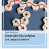 Imagen del titulo DIRECCIÓN ESTRATÉGICA CON ENFOQUE SISTÉMICO