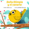 Imagen del titulo DOÑA OLIMPIA Y EL CANARIO